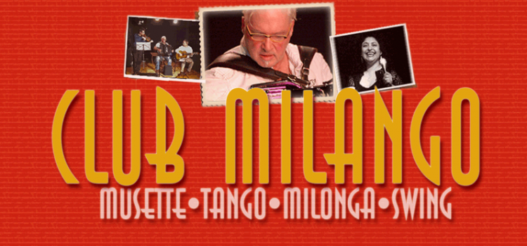 Das Ensemble CLUB MILANGO spielt Musette - Tango - Milonga - Jazz