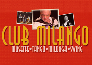 CLUB MILANGO spielt Tango, Musette, Milonga und Jazz Manouche