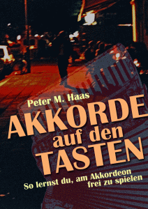 Titelbild Akkorde auf den Tasten von Peter M. Haas