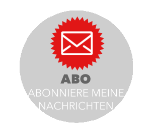 ABO - Abonniere meine Nachrichten