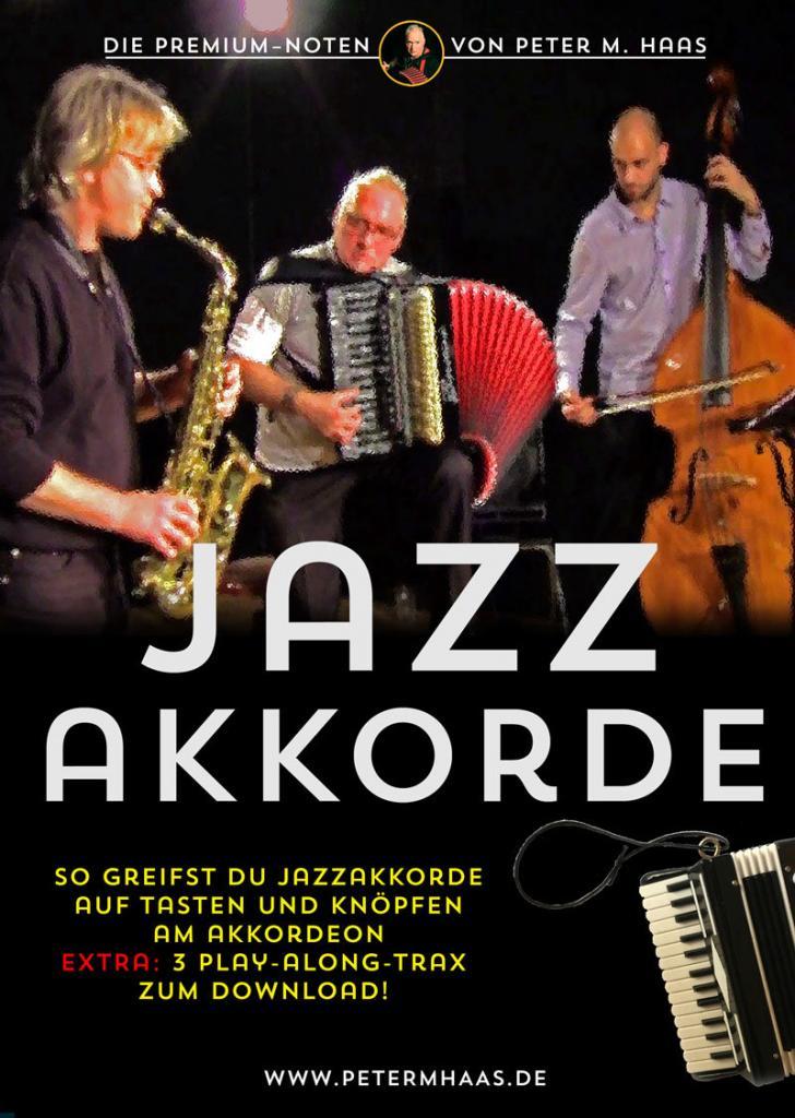 Jazzharmonielehre für Akkordeon: Wie spielt man Jazzakkorde auf Tasten und Knöpfen?