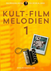 Titelbild-Kultfilm-Melodien-1-von-Peter-M-Haas