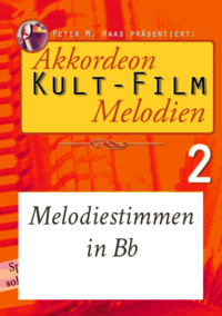 Melodieheft in Be für KULT-Film-Melodien 2