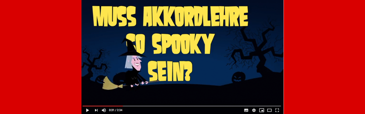 Die Frage zu Halloween – muss Akkordlehre unbedingt zum Gruseln sein?