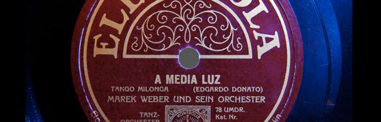 Der Tango A Media Luz auf Schellackplatte