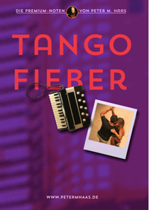 Titel Tango Fieber von Peter M. Haas