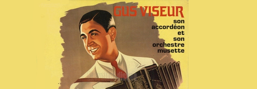 Der Akkordeonist Gus Viseur