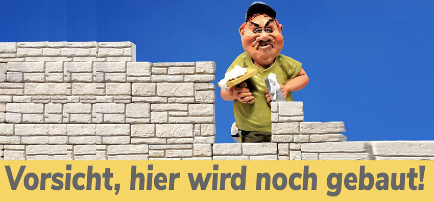 Achtung Baustelle