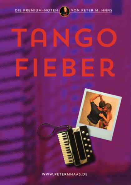 Titelbild-TANGO-FIEBER von Peter M Haas