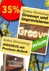 Video-Workshop "IMPROVISIEREN" und Hörtrainer "AMADEUS" im Osterbündel: Spare volle 35%